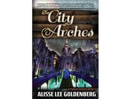 Livro The City of Arches Sitnalta Series Book 3 de Alisse Lee Goldenberg (Inglês)