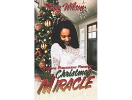 Livro My Christmas Miracle de Tracy Wilson (Inglês)