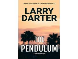 Livro The Pendulum Howard Drew Novels de Larry Darter (Inglês)