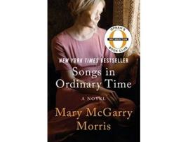Livro Songs in Ordinary Time de Mary Mcgarry Morris (Inglês)