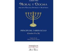 Livro Moral Y Dogma (Príncipe Del Tabernáculo) de Albert Pike (Espanhol)