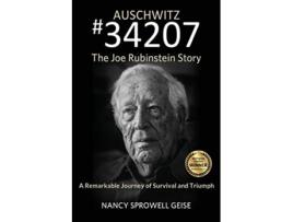 Livro Auschwitz 34207 The Joe Rubinstein Story de Nancy Sprowell Geise (Inglês)