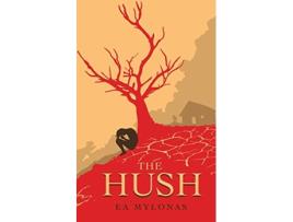 Livro The Hush de Ea Mylonas (Inglês)