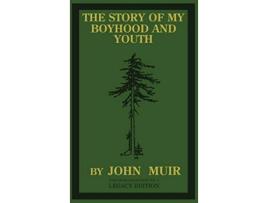 Livro Story Of My Boyhood And Youth de John Muir (Inglês - Capa Dura)