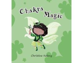 Livro Chakra Magic de Christine Keleny (Inglês - Capa Dura)