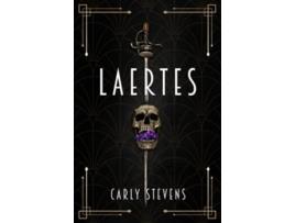 Livro Laertes A Hamlet Retelling de Carly Stevens (Inglês)