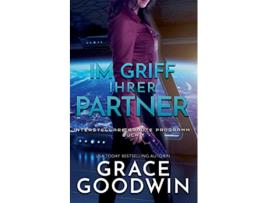 Livro Im Griff ihrer Partner German Edition de Grace Goodwin (Alemão)