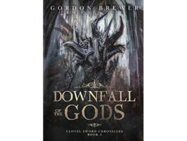 Livro Downfall of the Gods de Gordon Brewer (Inglês)