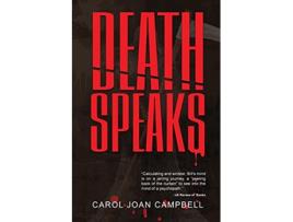 Livro Death Speaks de Carol Joan Campbell (Inglês)