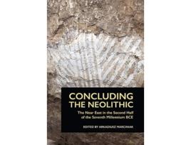 Livro concluding the neolithic de edited by arkadiusz marciniak (inglês)