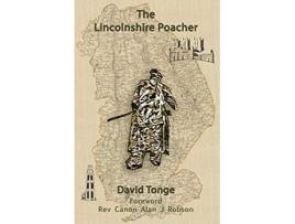 Livro The Lincolnshire Poacher de David Tonge Abbirose Adey (Inglês)