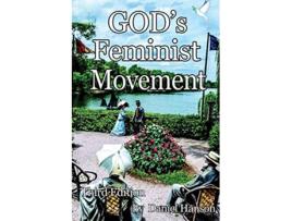 Livro Gods Feminist Movement de Daniel Hanson (Inglês)