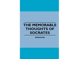 Livro The Memorable Thoughts of Socrates de Xenophon (Inglês)