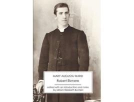 Livro Robert Elsmere de Mary Augusta Ward (Inglês)