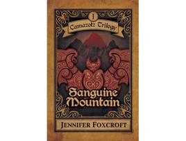 Livro Sanguine Mountain Camazotz Trilogy de Jennifer Foxcroft (Inglês)
