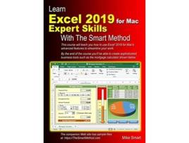 Livro Learn Excel 2019 for Mac Expert Skills with The Smart Method Tutorial teaching Advanced Techniques de Mike Smart (Inglês)