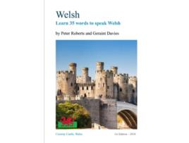Livro WELSH Learn 35 words to speak Welsh de Peter Roberts e Geraint Davies (Inglês)