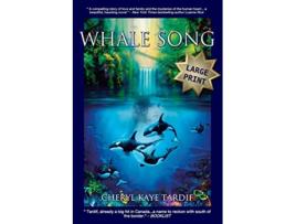 Livro Whale Song Large Print de Cheryl Kaye Tardif (Inglês)
