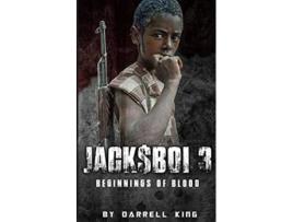Livro Jackboi 3 Beginnings of Blood de King Darrell (Inglês)