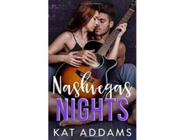 Livro Nashvegas Nights Dirty South de Kat Addams (Inglês)
