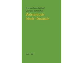 Livro Wörterbuch IrischDeutsch German Edition de Clemens Schleicher e Thomas F Caldas (Alemão - Capa Dura)