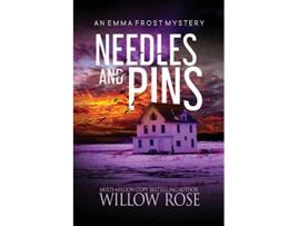 Livro Needles and pins Emma Frost Mystery de Willow Rose (Inglês)