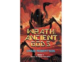 Livro Wrath of the Ancient Gods Rise of the Ancient Gods Series de Craig Robertson (Inglês)