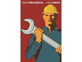 Livro Labor Days de Mario Milosevic (Inglês)