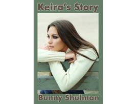 Livro Keiras Story de Bunny Shulman (Inglês)