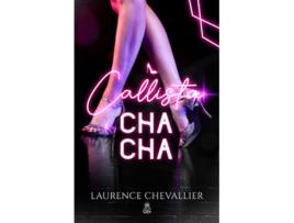 Livro Callista ChaCha Collection Love Music édition française French Edition de Laurence Chevallier e Black Queen Éditions (Francês)