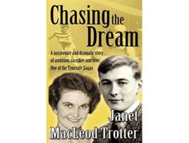 Livro Chasing the Dream Tyneside Sagas de Janet MacLeod MacLeod Trotter (Inglês)