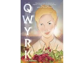 Livro Qwyrk de Tim Rayborn (Inglês)