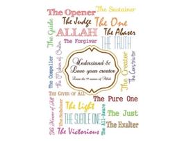 Livro Understand and Love your creator Learn the 99 names of Allah de Halah Azim (Inglês)