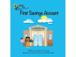 Livro First Savings Account Daphney Dollar and Friends 3 Daphney Dollars de Sharon M Lewis (Inglês)