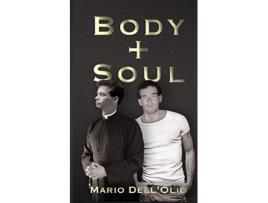 Livro Body and Soul de Dr Mario DellOlio (Inglês)