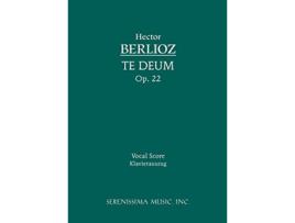 Livro Te Deum Op22 Vocal score Latin Edition de Hector Berlioz (Latim)
