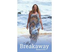 Livro My Breakaway de Renee Pitt (Inglês)