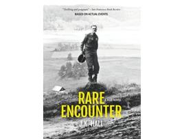 Livro Rare Encounter A War Novel de John Kyle Hall (Inglês)