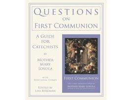 Livro Questions on First Communion A Guide for Catechists de Mother Mary Loyola (Inglês)