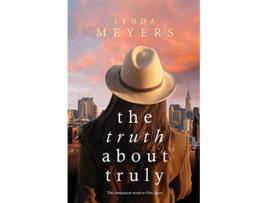 Livro The Truth About Truly de Lynda Meyers (Inglês)