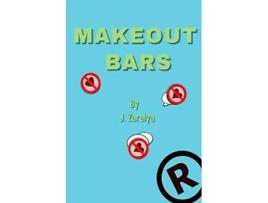 Livro Make Out Bars by J Zaraiya Volume 2 de Rolondo Kingzley (Inglês)