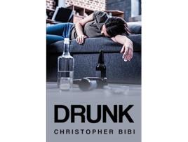 Livro Drunk de Christopher Bibi (Inglês)