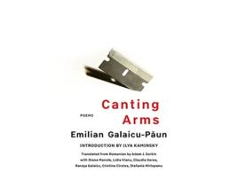Livro Canting Arms de Emilian Galaicu-Paun (Inglês)