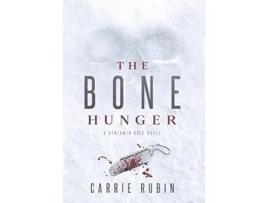 Livro The Bone Hunger 2 Benjamin Oris de Carrie Rubin (Inglês)