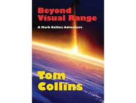 Livro Beyond Visual Range Mark Rollins Adventures de Tom Collins (Inglês)