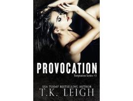 Livro Provocation de TK Leigh (Inglês)