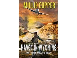 Livro Mollies Quest Havoc in Wyoming Part 3 de Millie Copper Millie Copper (Inglês)