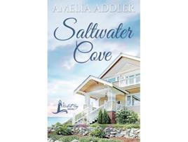 Livro Saltwater Cove Westcott Bay Novel de Amelia Addler (Inglês)