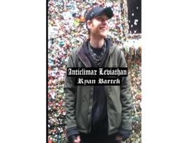 Livro Anticlimax Leviathan Ryan Bartek (Inglês)