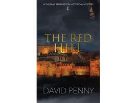 Livro The Red Hill Thomas Berrington Historical Mystery de David Penny (Inglês)